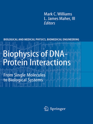 cover image of Biophysics of DNA-Protein Interactions